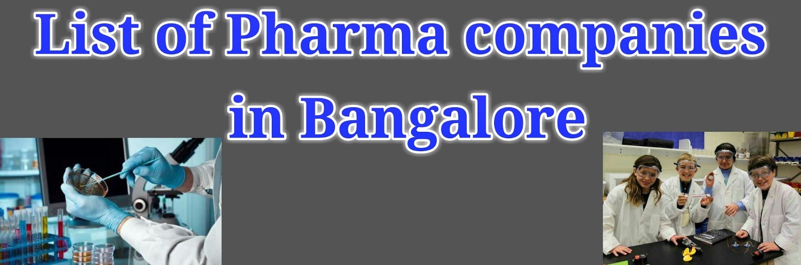 Best 20 Pharma Companies in Bangalore